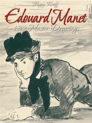 cover image of Edouard Manet--132 Master Drawings